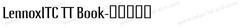 LennoxITC TT Book字体转换